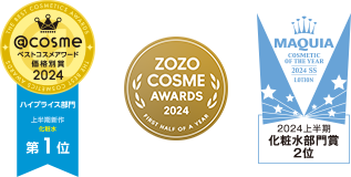 @cosmeベストコスメアワード価格別賞2024 ハイプラス部門 上半期新作化粧水第1位、ZOZOCOSME AWARDS 2024 上半期ラグジュアリー部門 カテゴリ大賞 化粧水、MAQUIA 2024上半期 化粧水部門賞2位